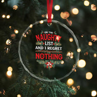 Funny Xmas Crystal Glass Ornament I'm On The Naughty List And I Regret Nothing Mistletoe TS11