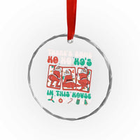 Funny Xmas Crystal Glass Ornament There Is Some Ho Ho Hos In This House Horror Character TS09