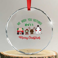 Funny Xmas Crystal Glass Ornament Wishing You Nothing Butt A Merry Christmas TS09