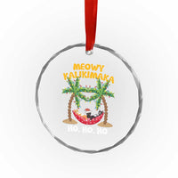 Funny Xmas In Hawaii Crystal Glass Ornament Meowy Kalikimaka Cat Chillin' Ho Ho Ho Xmas Palm Tree TS09
