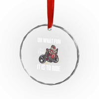 Funny Xmas Motorcycle Santa Crystal Glass Ornament Oh What Fun It Is To Ride Motorbike Rider Xmas Gift TS10