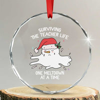 Funny Xmas Teacher Crystal Glass Ornament Surviving The Teacher Life One Meltdown At A Time TS09