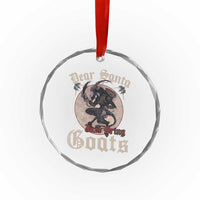 Funny Yule Xmas Crystal Glass Ornament Dear Santa Just Bring Goats Krampus TS11