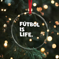 Futbol is Life Crystal Glass Ornament Funny Soccer Gift For Football Players Fans