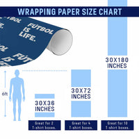 Futbol is Life Wrapping Paper Roll Funny Soccer Gift For Football Players Fans