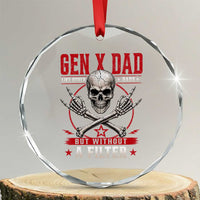 Gen X Dad Like Other Dads But Without A Filter Crystal Glass Ornament Funny Fathers Day