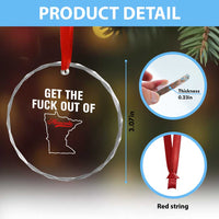 Get The F Out of Minnesota Protest Crystal Glass Ornament State Map Minneapolis Jan 8 2026 Justice Protest - Wonder Print Shop