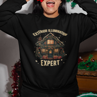Funny Christmas Sweatshirt Exterior Illumination Expert Xmas Lights Home Decor - Wonder Print Shop