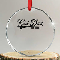 Girl Dad Est 2026 Crystal Glass Ornament Dad Of Girl 2026 Baby Announcement - Wonder Print Shop