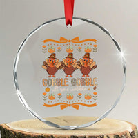 Gobble Gobble Till You Wobble Crystal Glass Ornament Funny Thanksgiving Turkey TS10