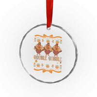 Gobble Gobble Till You Wobble Crystal Glass Ornament Funny Thanksgiving Turkey TS10