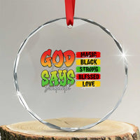 God Says I Am Crystal Glass Ornament Juneteenth Faith Black Excellence Affirmation Pan-African Colors TS02