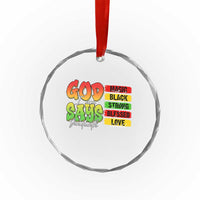 God Says I Am Crystal Glass Ornament Juneteenth Faith Black Excellence Affirmation Pan-African Colors - Wonder Print Shop