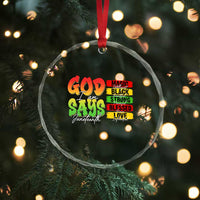 God Says I Am Crystal Glass Ornament Juneteenth Faith Black Excellence Affirmation Pan-African Colors TS02