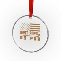 Golf Dad Crystal Glass Ornament Best Papa By Par American Flag Golfer Fathers Day Gifts - Wonder Print Shop