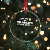 Grandpa Est 2025 Crystal Glass Ornament New Grandpa Father's Day Gift TS10