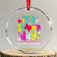 Groovy Texas STAAR Day Crystal Glass Ornament Don't Stress Do Your Best Teacher Student Motivation
