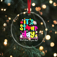 Groovy Texas STAAR Day Crystal Glass Ornament Don't Stress Do Your Best Teacher Student Motivation