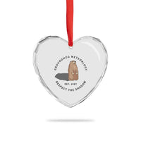 Groundhog Meteorology Heart Crystal Glass Ornament Respect The Shadow Est 1887 Funny Woodchuck - Wonder Print Shop