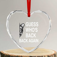 Guess Who's Back Back Again Heart Crystal Glass Ornament Funny Easter Jesus Meme