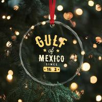 Gulf of Mexico Since 1672 Crystal Glass Ornament Golfo de Mexico Classic Vintage TS02