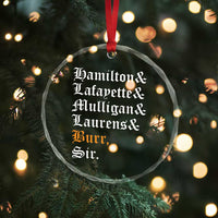 Hamilton Laurens Lafayette Mulligan Burr Sir Crystal Glass Ornament TS10