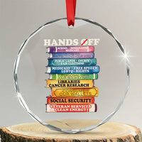 Hands Off Crystal Glass Ornament Social Security And Medicare Protest Colorful Books - Wonder Print Shop
