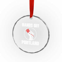 Hands Off Portland Crystal Glass Ornament Rose Fist Oregon Freedom Fighter TS02