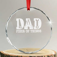Handyman Dad Fixer Of Everything Crystal Glass Ornament Funny Garage Papa
