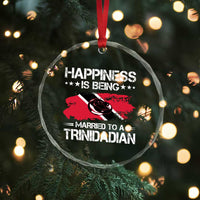 Happiness Is Being Married to a Trinidadian Crystal Glass Ornament Trinidad & Tobago Flag Couples Gift TS10