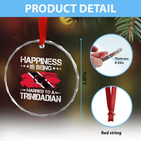 Happiness Is Being Married to a Trinidadian Crystal Glass Ornament Trinidad & Tobago Flag Couples Gift TS10