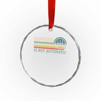 Happiness Is Not Automatic 5 Speed Manual Transmission Car Crystal Glass Ornament