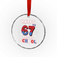 Happy 67th Day Of School Crystal Glass Ornament Boys Girls Spider 67 Days - Wonder Print Shop
