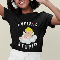 Cupid Is Stupid Funny Anti Valentine's Day T Shirt - Wonder Print Shop
