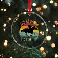 Hold My Bourbon It’s Derby Day Vintage Sunset Crystal Glass Ornament Funny Horse Racing Enthusiast Retro Graphic