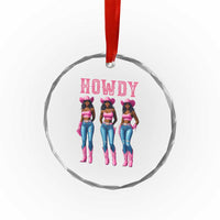 Howdy Melanin Cowgirl Crystal Glass Ornament Howdy Melanin Black Women Western Rodeo Black Cowgirls TS02