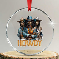Howdy Melanin Cowgirl Crystal Glass Ornament Retro Western Rodeo African American Women Black History TS02