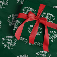 Hunting Wrapping Paper Roll My Family Tree Has A Deer Stand In It - Wonder Print Shop