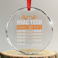 HVAC Tech Hourly Rate Crystal Glass Ornament Funny Labor Pricing List Technician Quote Graphic
