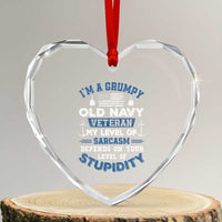 I Am A Grumpy Old Navy Veteran My Level Of Sarcasm Depends On Your Level Of Stupidity Heart Crystal Glass Ornament - Wonder Print Shop