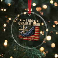 I Am Charlie Kirk Crystal Glass Ornament Freedom Vintage American Flag TS11