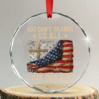 I Am Charlie Kirk Crystal Glass Ornament You Cant Silence Us All Vintage American Flag TS11