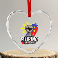 I Am Not Filipino For Nothing Heart Crystal Glass Ornament Fight Supporter Philippine Flag - Wonder Print Shop