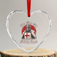 I Am Not Old I Am Middle Aged Funny Templar Knight Heart Crystal Glass Ornament Medieval Ren Fair Humor