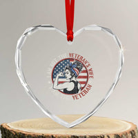 I Am Not The Veterans Wife I Am The Veteran Heart Crystal Glass Ornament Female Veteran - Wonder Print Shop
