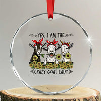 I Am The Crazy Goat Lady Crystal Glass Ornament Goat Lady Gift TS12
