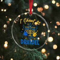 I Cheat At Dreidel Crystal Glass Ornament Funny Hanukkah Jewish Gift - Wonder Print Shop