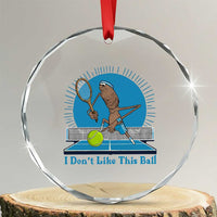 I Do Not Like This Ball Crystal Glass Ornament Funny Marcus The Worm Tennis Meme - Wonder Print Shop