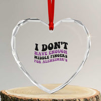 I Dont Have Enough Middle Fingers For Alzheimers Heart Crystal Glass Ornament Groovy Purple Retro