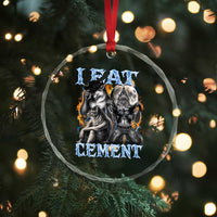 I Eat Cement Funny Alpha Wolf Meme Crystal Glass Ornament Stupid Brainrot Meme Edging Werewolf Boootleg Graphic